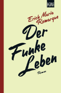 Buchcover von Der Funke Leben: Roman von E.M. Remarque