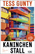 Buchcover von Der Kaninchenstall: Roman von Tess Gunty