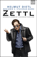 Buchcover von Zettl - unschlagbar charakterlos von Helmut Dietl, Benjamin von Stuckrad-Barre