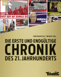 Buchcover von Die erste und endgültige Chronik des 21. Jahrhunderts: Ein Titanic-Buch