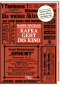 Buchcover von Kafka geht ins Kino von Hanns Zischler