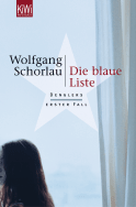 Buchcover von Die blaue Liste: Denglers erster Fall von Wolfgang Schorlau