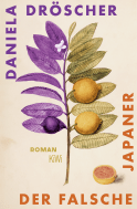 Buchcover von Der falsche Japaner: Roman von Daniela Dröscher