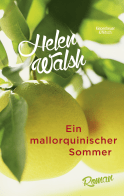 Buchcover von Ein mallorquinischer Sommer: Roman von Helen Walsh