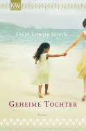 Buchcover von Geheime Tochter: Roman von Shilpi Somaya Gowda