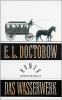 Buchcover von Das Wasserwerk: Roman von E.L. Doctorow