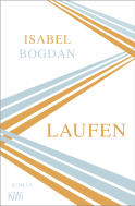 Buchcover von Laufen: Roman von Isabel Bogdan