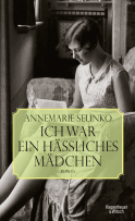 Buchcover von Selinko, Ich war ein hässliches Mädchen von Annemarie Selinko