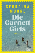 Buchcover von Die Garnett Girls: Roman von Georgina Moore