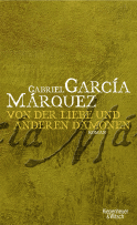 Buchcover von Von der Liebe und anderen Dämonen: Roman von Gabriel García Márquez