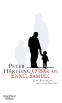 Buchcover von O'Bär an Enkel Samuel: Eine Erzählung mit fünf Briefen von Peter Härtling