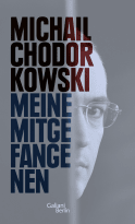 Buchcover von Meine Mitgefangenen von Michail Chodorkowski