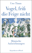 Vogel, friß die Feige nicht