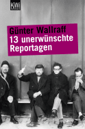 Buchcover von 13 unerwünschte Reportagen von Günter Wallraff