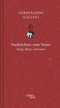 Buchcover von Nachrichten von Vesuv: Briefe, Blitze, Lästereien von Ferdinando Galiani
