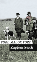 Buchcover von Zapfenstreich: Band 4 der Tetralogie "Das Ende der Paraden" von Ford Madox Ford