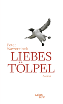 Buchcover von Liebestölpel von Peter Wawerzinek
