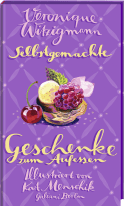 Selbstgemachte Geschenke zum Aufessen