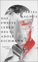 Buchcover von Das zweite Leben des Adolf Eichmann: Roman von Ariel Magnus