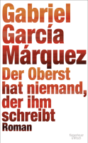 Der Oberst hat niemand, der ihm schreibt