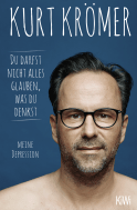 Buchcover von Du darfst nicht alles glauben, was du denkst: Meine Depression von Kurt Krömer