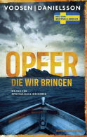 Opfer, die wir bringen