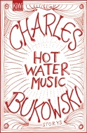 Buchcover von Hot Water Music: Storys von Charles Bukowski