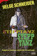 Buchcover von Stepptanz: Kommissar Schneider versteht die Welt nicht mehr von Helge Schneider