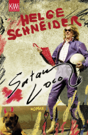 Buchcover von Satan loco: Roman von Helge Schneider