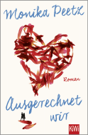 Buchcover von Ausgerechnet wir: Roman von Monika Peetz