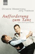 Buchcover von Aufforderung zum Tanz: Eine Zweiergeschichte von Christine Westermann, Jörg Thadeusz