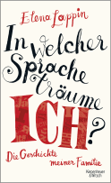 Buchcover von In welcher Sprache träume ich?: Die Geschichte meiner Familie von Elena Lappin