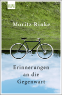 Buchcover von Erinnerungen an die Gegenwart von Moritz Rinke