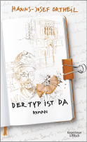 Buchcover von Der Typ ist da: Roman von Hanns-Josef Ortheil