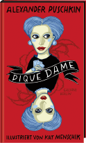 Buchcover von Pique Dame von Alexander Puschkin, Kat Menschik
