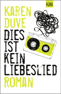 Buchcover von Dies ist kein Liebeslied: Roman von Karen Duve