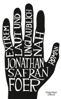 Buchcover von Extrem laut und unglaublich nah: Roman von Jonathan Safran Foer