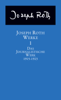 Buchcover von Werke: Bd. 1: Das journalistische Werk 1915-1923 von Joseph Roth