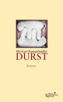 Buchcover von Thirst: Roman von Michael Kumpfmüller