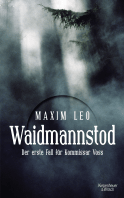 Buchcover von Death of a Huntsman: Der erste Fall für Kommissar Voss von Maxim Leo