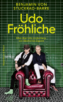 Buchcover von Udo Fröhliche: Alles über Udo Lindenberg - von Alkohol bis Zigarre von Benjamin von Stuckrad-Barre