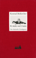 Buchcover von Et kütt wie't kütt: Das rheinische Grundgesetz von Konrad Beikircher