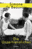 Buchcover von Die Unzertrennlichen von Simone de Beauvoir