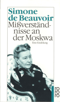 Buchcover von Mißverständnisse an der Moskwa: Eine Erzählung von Simone de Beauvoir