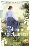 Buchcover von Der geheime Apfelgarten: Getrennte Welten von Rebekka Eder
