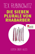 Die sieben Plurale von Rhabarber