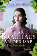Buchcover von Das Brauhaus an der Isar: Das Vermächtnis von Julia Freidank