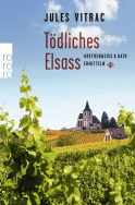 Buchcover von Tödliches Elsass: Kreydenweiss & Bato ermitteln von Jules Vitrac