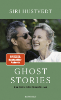 Buchcover von Ghost Stories (signierte Ausgabe): Ein Buch der Erinnerung von Siri Hustvedt