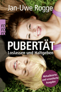 Buchcover von Pubertät: Der Akuthelfer für Eltern von Jan-Uwe Rogge
